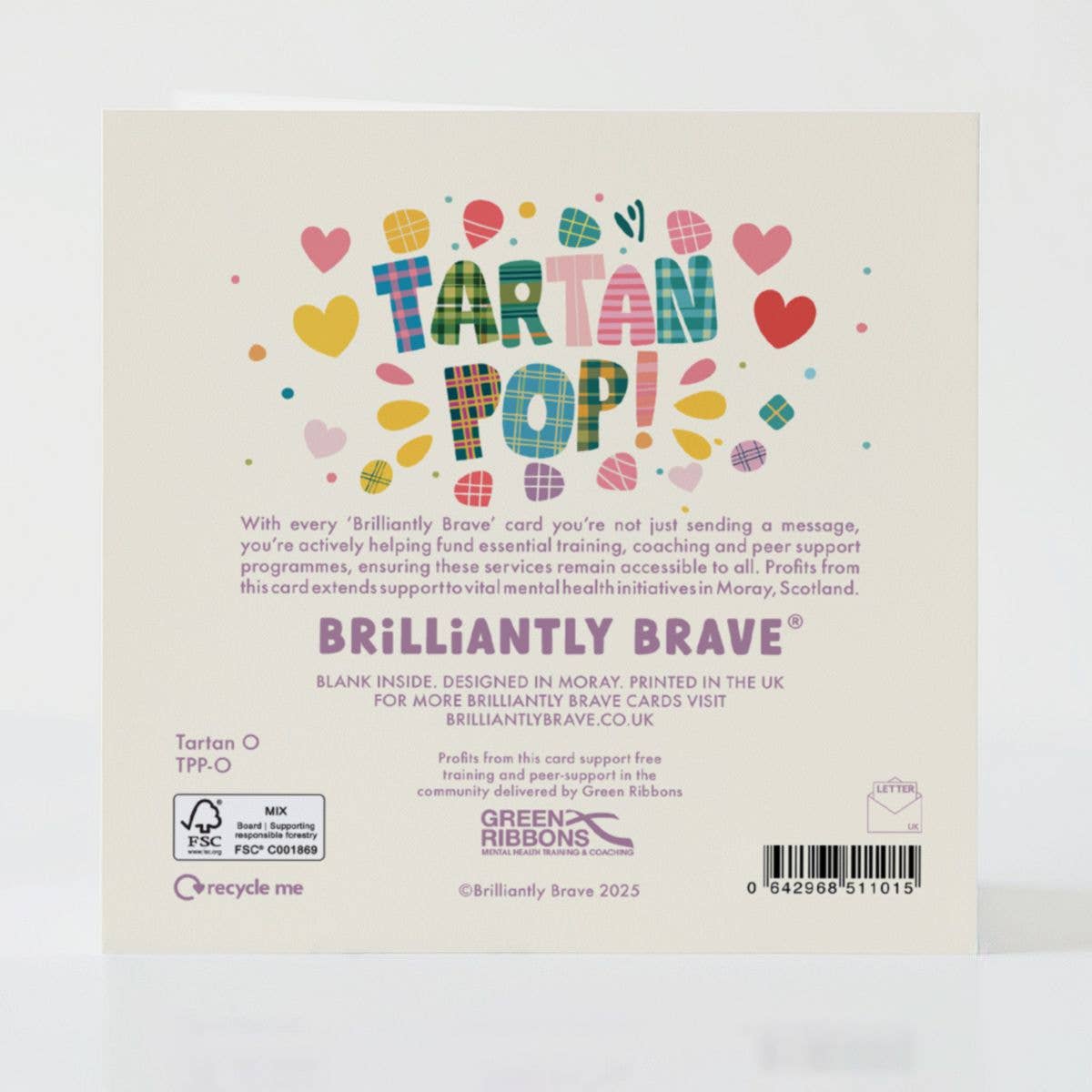 Brilliantly Brave - Tartan O