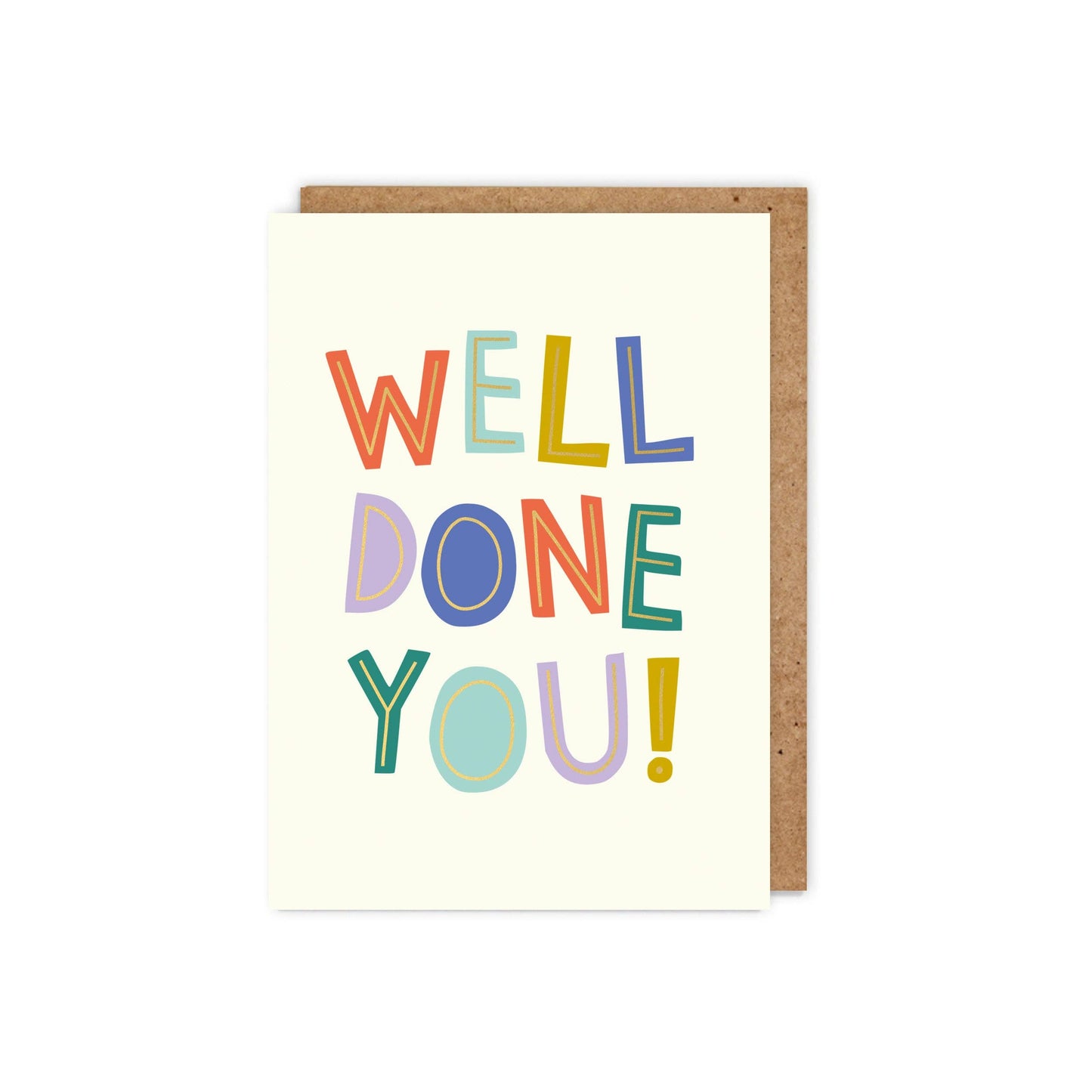 Well Done You! Gold Foil congratulations card