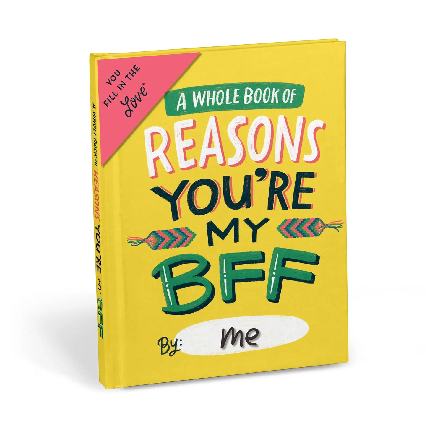 Em & Friends Reasons You're My Bff Fill in the Love® Book