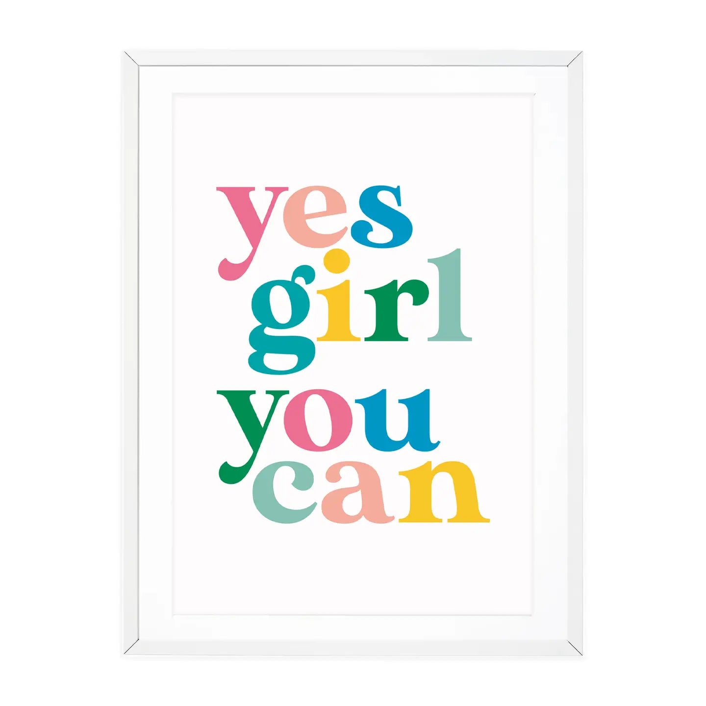 Yes Girl You Can Print