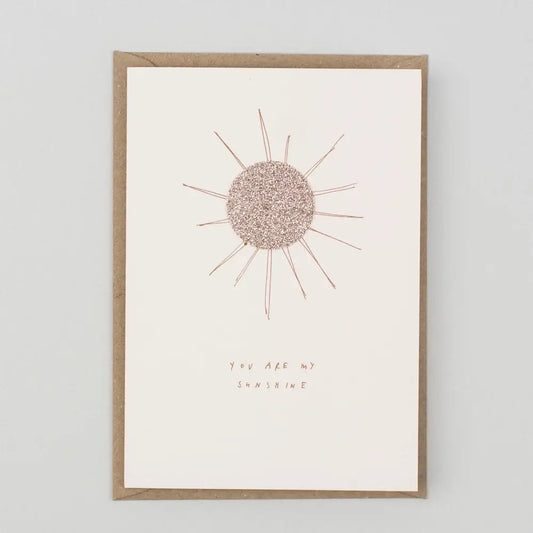 YOU ARE MY SUNSHINE CARD